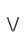 V