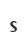 s