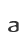 a