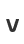 v