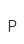 P