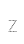 Z