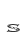 S