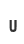 U