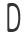 D
