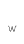 w