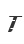 T