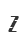 Z
