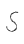 S