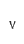 v