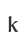 k