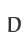 D