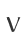 V