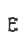 E