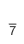 7