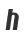h