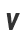 V
