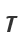 T
