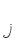 j