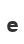 e