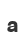 a