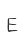 E