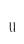 u