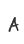 A