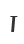 T