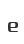 e