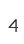 4