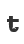 t