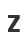 Z