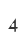 4