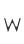 W
