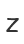 Z