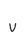 v