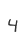 4