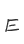 E