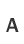 A