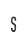 s