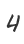4