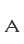 A