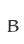 B