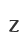 Z