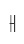 H