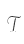 T