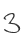 3