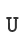 U