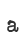 a